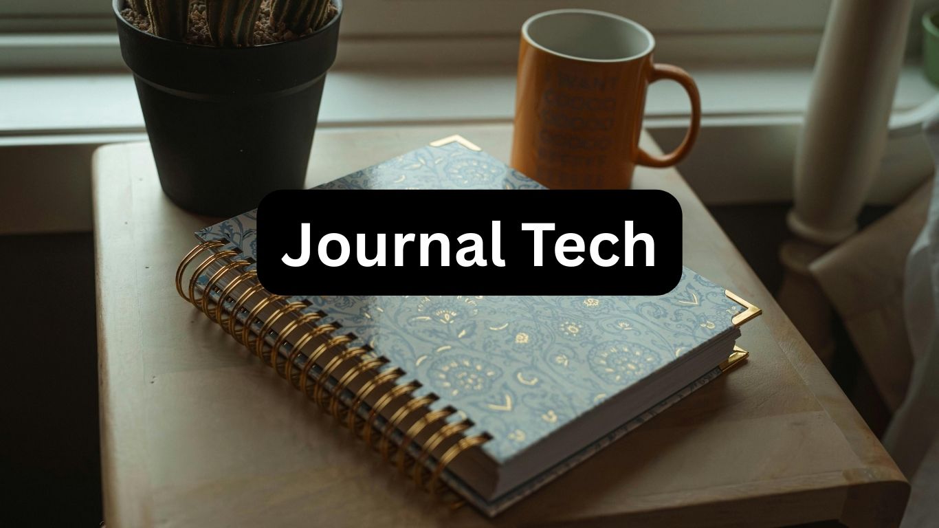 Journal Tech The Modern Pulse of Innovation and Digital Culture
