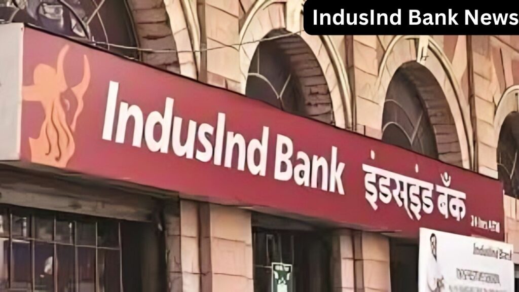 IndusInd Bank News